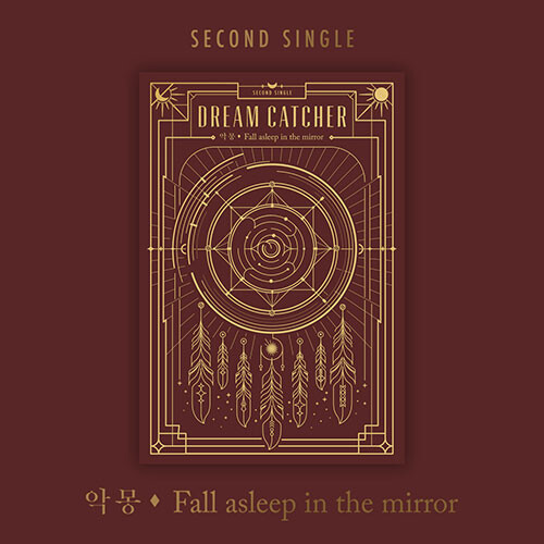 DREAMCATCHER - FALL ASLEEP IN THE MIRROR- PRE-ORDER