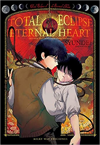TOTAL ECLIPSE OF THE ETERNAL HEART [MANGA]