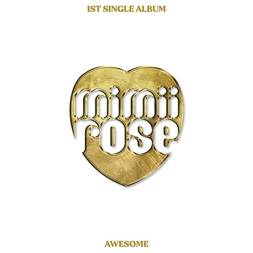[MIMIIROSE] Awesome (1st Single album)
