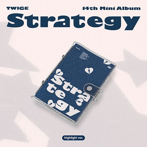 TWICE - STRATEGY 14TH MINI ALBUM HIGHLIGHT VER- PRE-ORDER