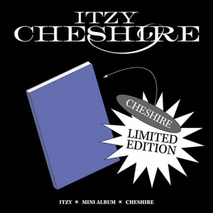 ITZY - [CHESHIRE] LIMITED EDITION  - PREORDER