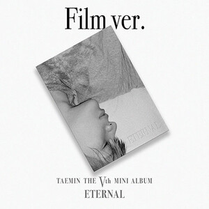 TAEMIN) -  [ETERNAL] (Film ver.)