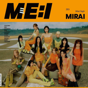 [Mirai] (ME:I) (JAPANESE VER)