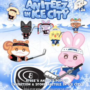 ANITEEZ IN ICE CITY (2024 POP-UP)