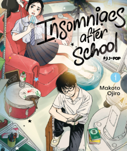 INSOMNIACS AFTER SCHOOL [MANGA]