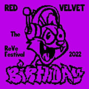 RED VELVET- The ReVe Festival 2022 - Birthday (DIGIPACK VER)- PRE-ORDER