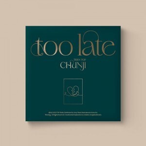 (TEEN TOP) - 1st Single [too late]