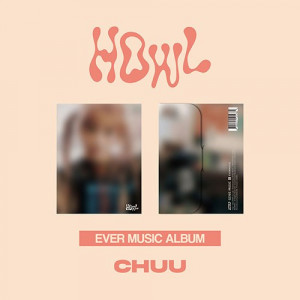 CHUU- [Howl] (EVER MUSIC ALBUM)- PRE-ORDER