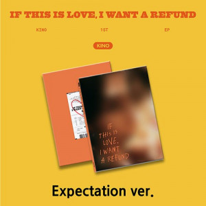 (KINO) - If this is love, I want a refund