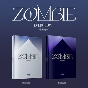 [EVERGLOW] Zombie (5th Single album) - PRE-ORDER