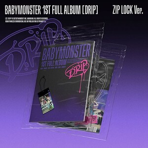 BABYMONSTER - DRIP (ZIP LOCK VER.)- PRE-ORDER