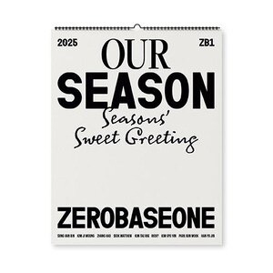 ZEROBASEONE - OUR SEASON 2025 SEASON'S GREETINGS WALL CALENDAR VER