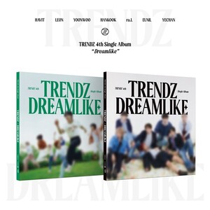 [TRENDZ] Dreamlike (4th Single album) - PRE-ORDER